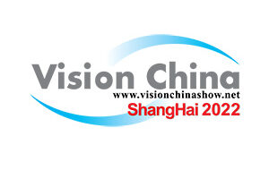 Vision China 2022 Shanghai